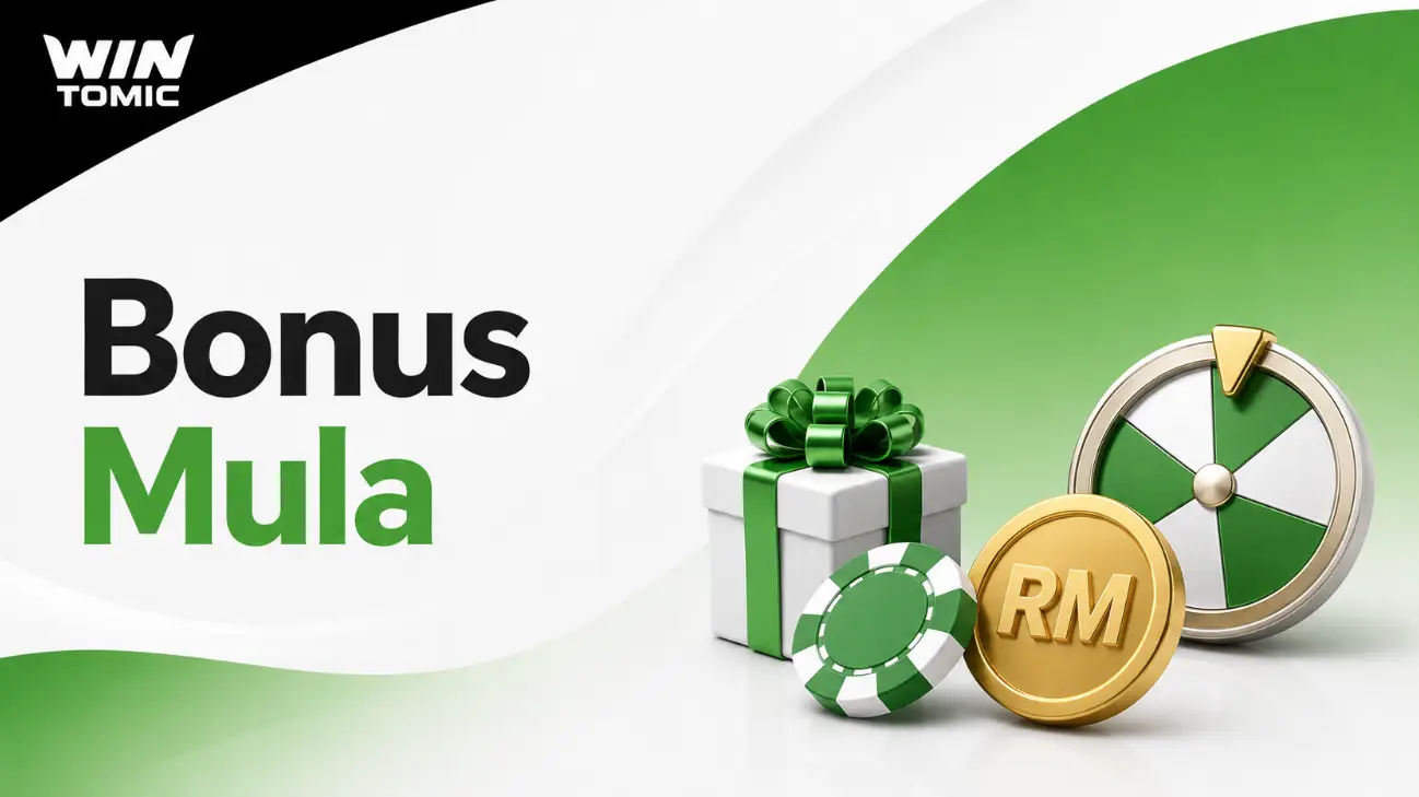Bonus untuk Bermula di Win Tomic
